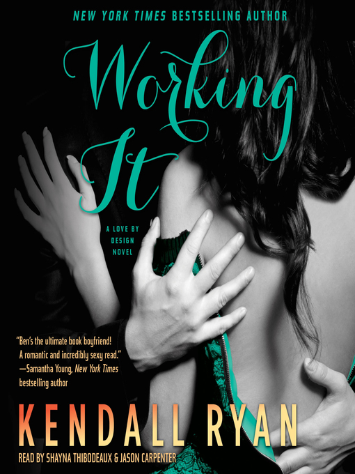 Title details for Working It by Kendall Ryan - Wait list